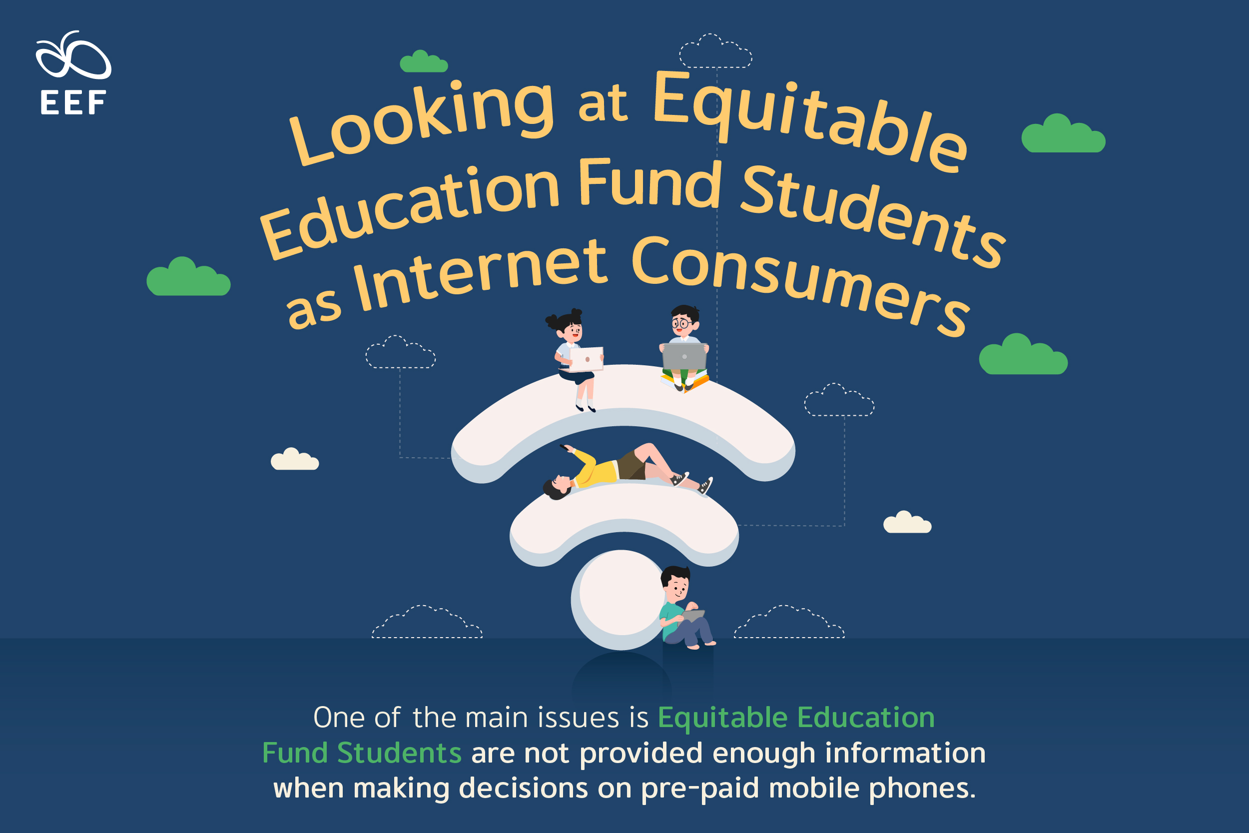 Looking At Equitable Education Fund Students As Internet Consumers Looking At Equitable Education Fund Students As Internet Consumers