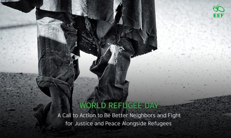 World Refugee Day A Call to Action to Be Better Neighbors and Fight for ...