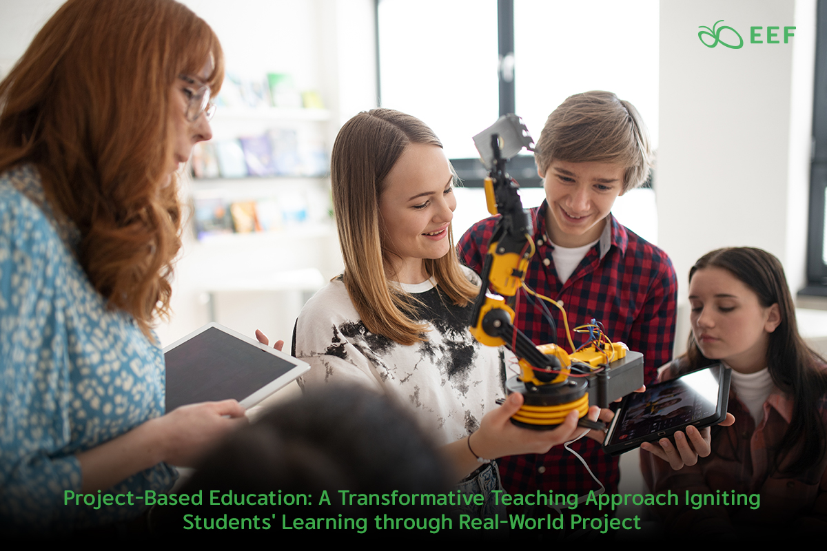 Project-Based Education: A Transformative Teaching Approach Igniting ...